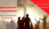 SẮC LỆNH VỀ HOẠT ĐỘNG TÔNG ĐỒ GIÁO DÂN – APOSTOLICAM ACTUOSITATEM