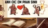 ANH CHỊ EM PHAN SINH